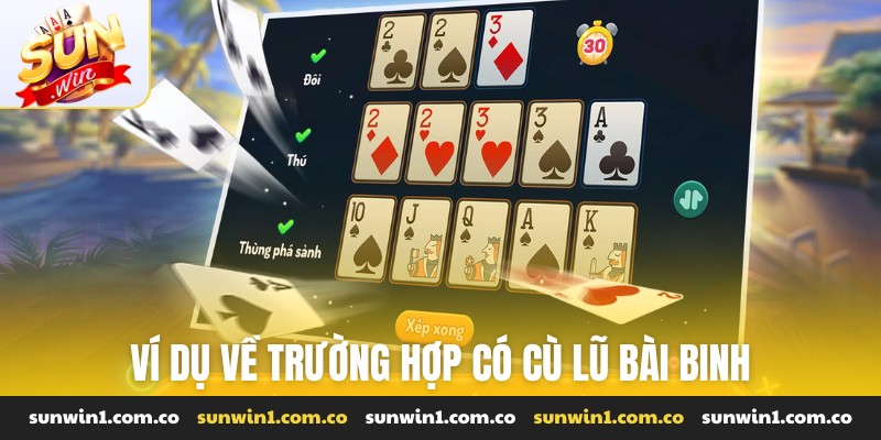 Ví dụ về trường hợp có cù lũ bài binh
