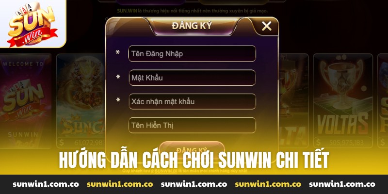 Hướng dẫn cách chơi Sunwin siêu chi tiết